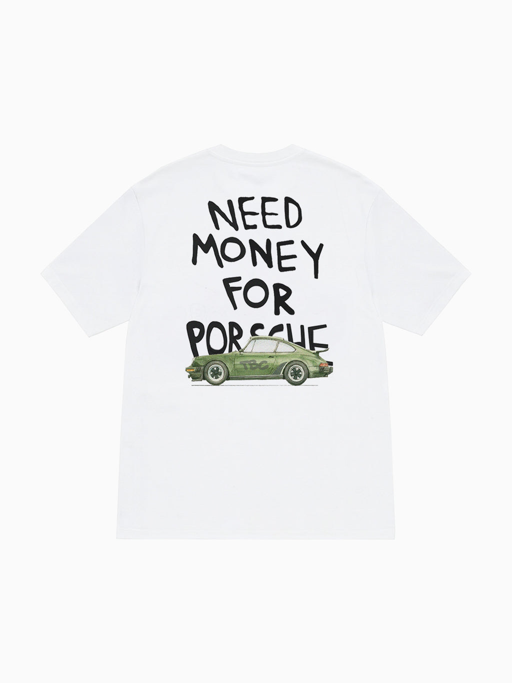 need money for porsche tee